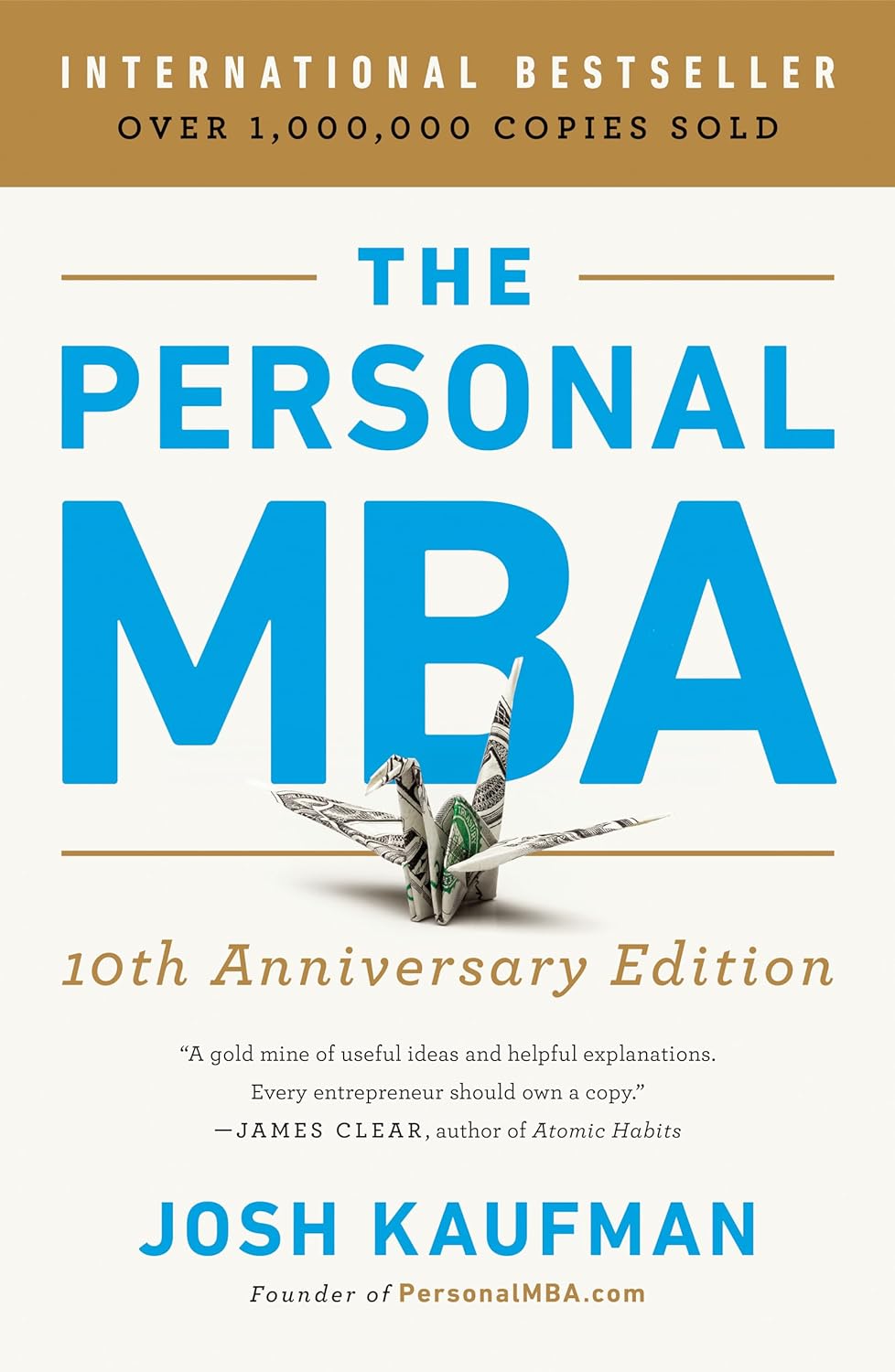 The Personal MBA: Master the Art of Business